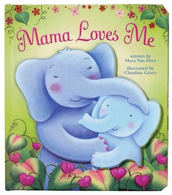 Mama Loves Me,Mara Van Fleet, Claudine Gevry