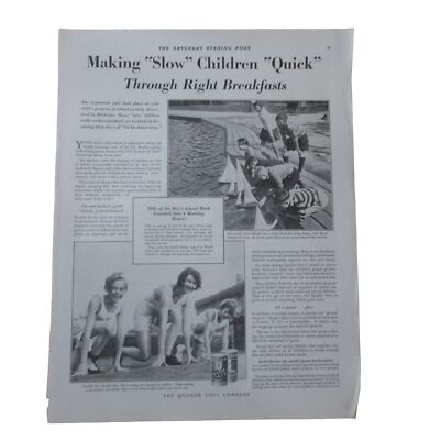 1929 Quaker Oats - Making Slow Children Quick  - Vintage Print Ad
