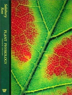 Plant Physiology by Salisbury, Frank; Ross, Cleon