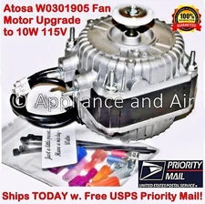 Atosa W0301905 05-705 OEM Condenser Fan Motor Upgrade - SHIPS FREE USPS TODAY!