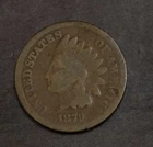 1879 Indian Head Cent Good..............Lot  5674