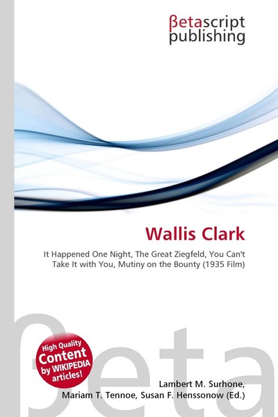 Lambert M. Surhone (U. A.) | Wallis Clark | Taschenbuch | Englisch (2026)-image