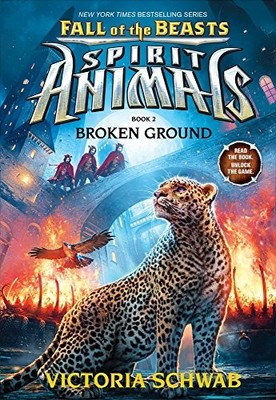 Fall of the Beasts: Broken Ground (Spirit Animals),Victoria Schw