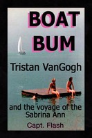Boat Bum Capt Flash Taschenbuch Kartoniert / Broschiert Englisch 2008 Xlibris