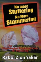 No More Stuttering - No More Stammering Rabbi Zion Yakar Taschenbuch Englisch