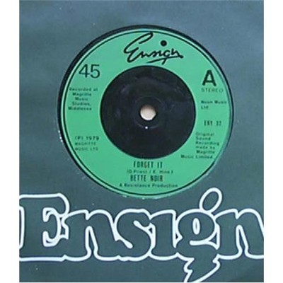 BETTE NOIR FORGET IT 7'' 1979 UK