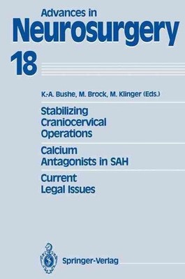 Stabilizing Craniocervical Operations Calcium Antagonists in SAH Current Legal I