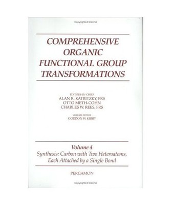 Comprehensive Organic Functional Group Transformations: Carbon with Two Heteroat