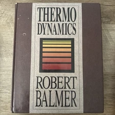 Thermodynamics by Robert T. Balmer (1990, Hardcover)