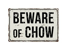 212VS Beware Of Chow1 8 "x 12" Vintage Aluminum Retro Metal Sign