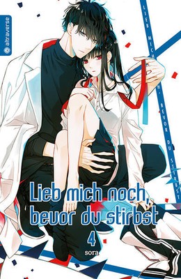 Lieb mich noch, bevor du stirbst 04 | sora | 2020 | deutsch