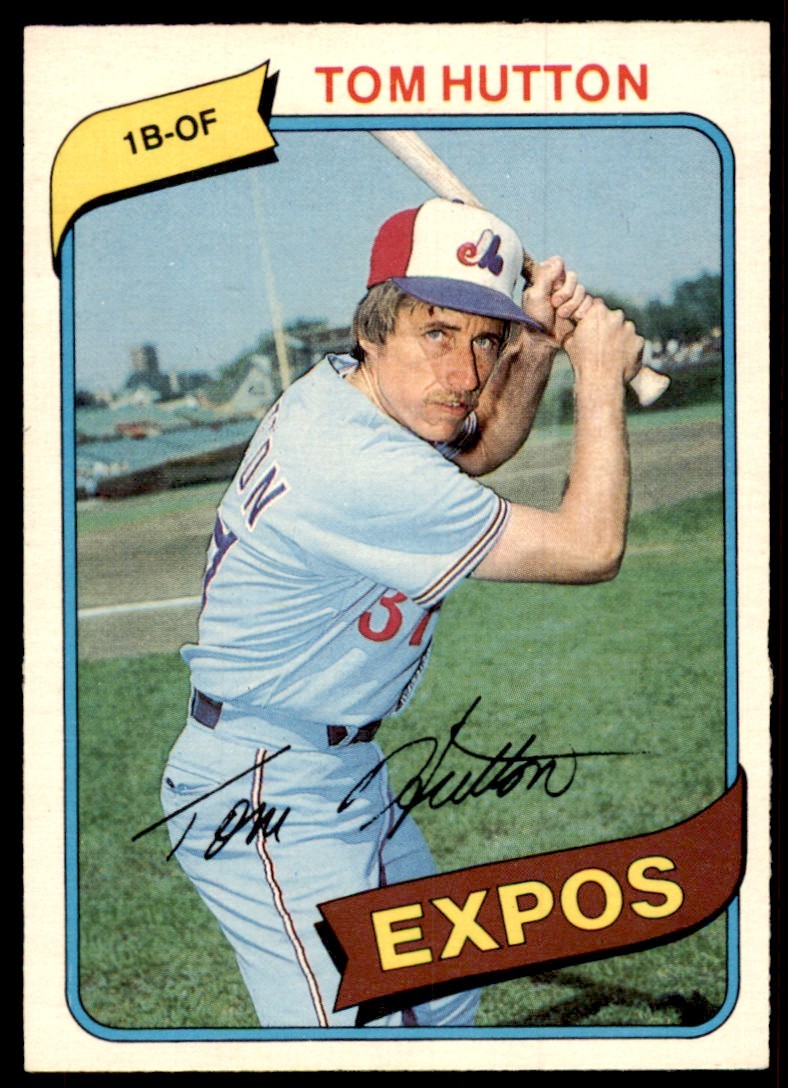 1980 O-PEE-CHEE TOM HUTTON MONTREAL EXPOS #219