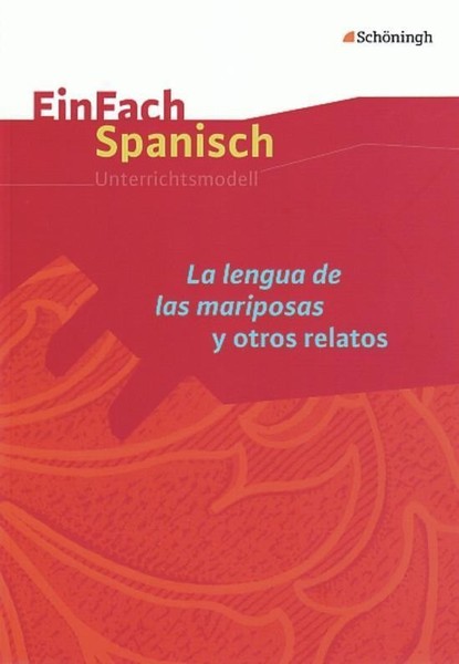Einfach Spanisch. La Lengua De Las Mariposas Y Otros Relatos Birgit Willenbrink-image