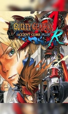 GUILTY GEAR XX ACCENT CORE PLUS R Steam Key PC