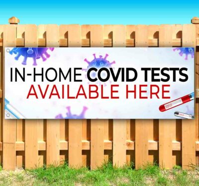 IN HOME VIRUS TESTS Advertising Vinyl Banner Flag Sign Many Sizes PANDEMIC