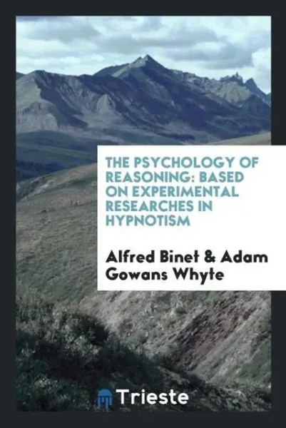 Alfred Binet (U. A.) | The Psychology Of Reasoning | Taschenbuch | Englisch-image