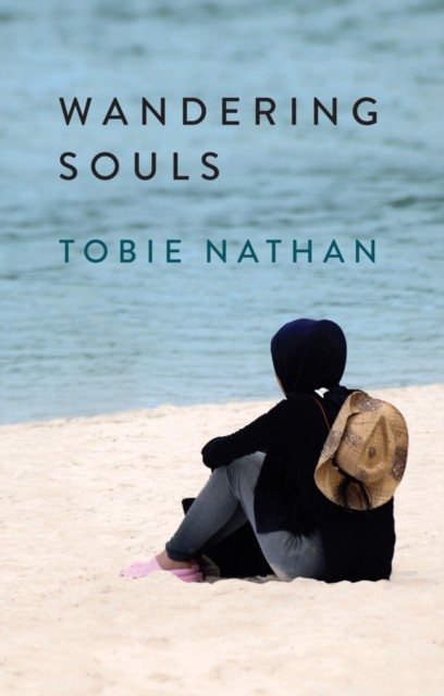 Wandering Souls by Tobie Nathan (Paperback Book)