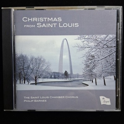 Christmas From Saint Louis Chamber Chorus Philip Barnes CD 2011