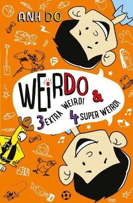 WeirDo 3 & 4: Extra Weird & Super Weird - Two... by Do, Anh Paperback / softback