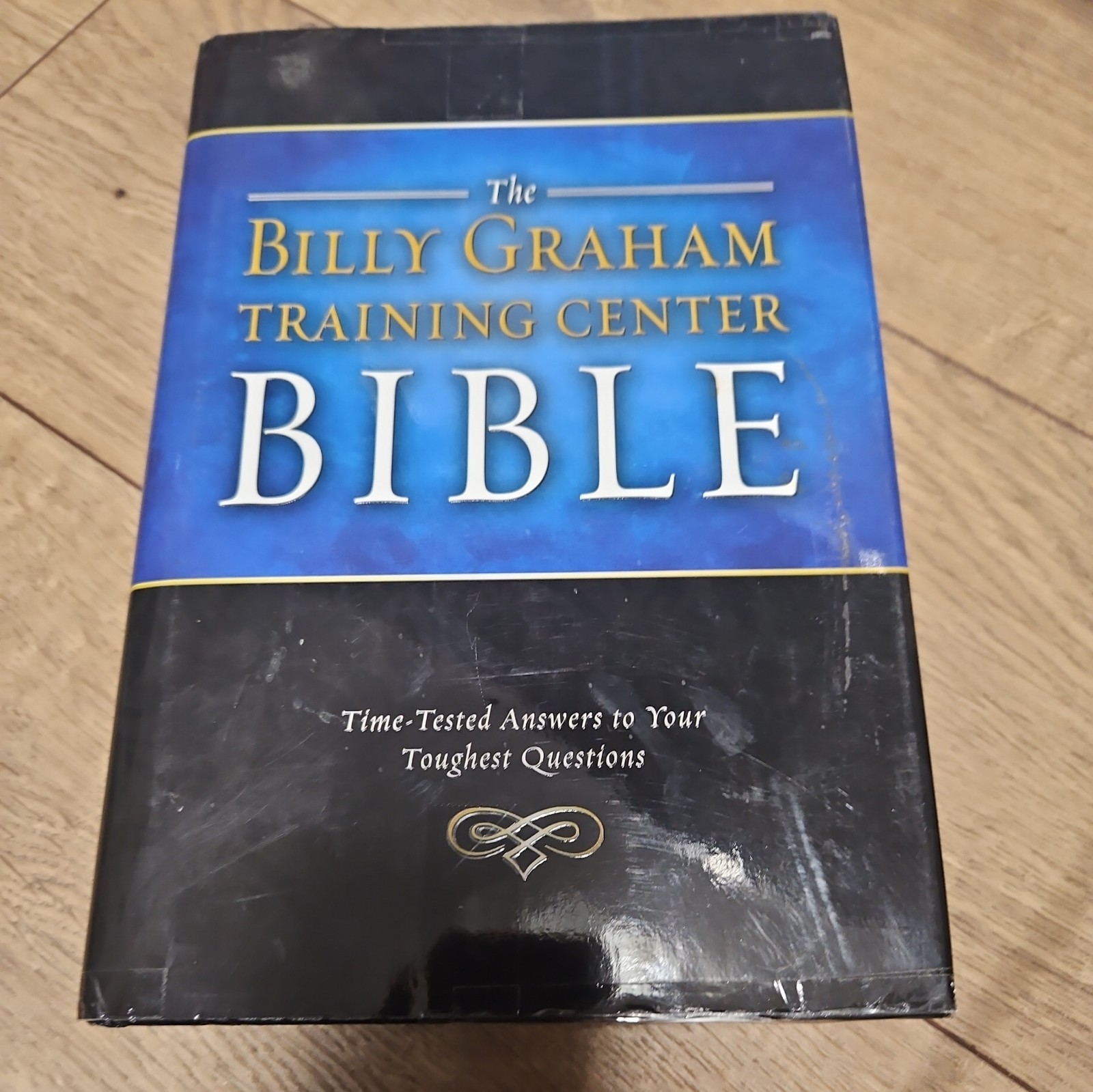 Billy Graham Training Center Bible : Time-Tested Answers to Your Toughest...