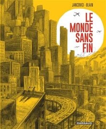 Le Monde sans fin, miracle énergétique et dérive cl... | Buch | Zustand sehr gut