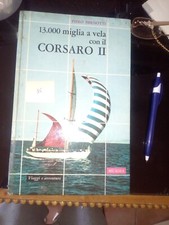 35N 13000 SEGELMEILEN MIT DEM KORSAREN II 1964 PIERO BERNOTTI