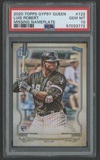 2020 Topps Gypsy Queen Luis Robert SSP MISSING NAME PLATE PSA 10 GEM MINT 