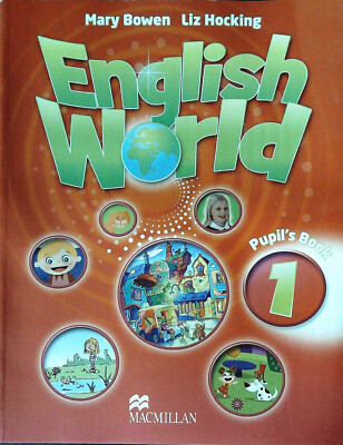 Macmillan ENGLISH WORLD Pupil's / Student Book 1 @NEW@ 9780230024595