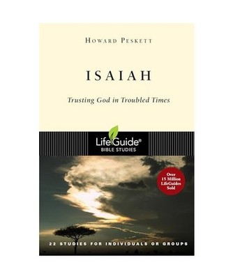 Isaiah: Trusting God in Troubled Times: Trusting God in Troubled Times, Peskett,