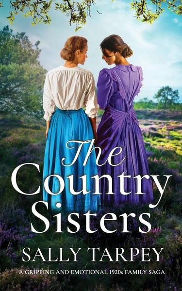 Sally Tarpey | THE Country Sisters A Gripping And Emotional 1920S Family Saga-image