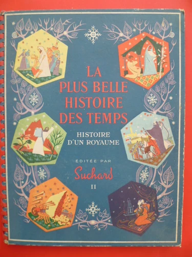 SUCHARD ALBUM "La plus belle histoire des temps" Volume 2 - COMPLETE
