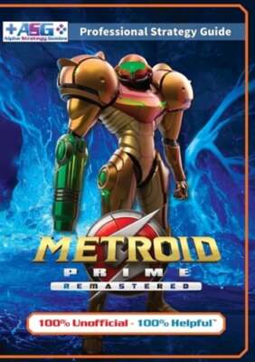 Metroid Prime Remastered Strategy Guide Book (Full Color): 100% Unofficial - 100