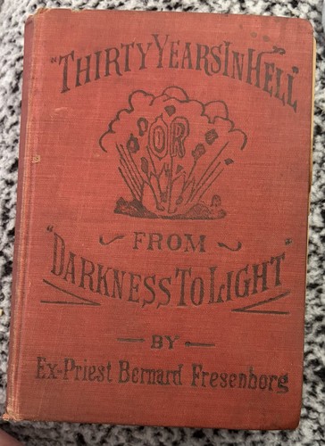 Cover of Thirty Years In Hell 1st Edition 1904