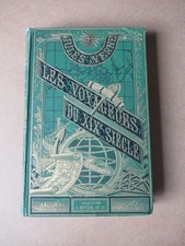 Livre JULES VERNE les voyageurs du XIXe siècle HETZEL Vert - 1881 tranche dorées