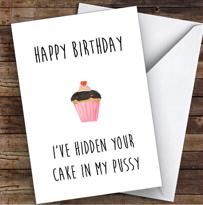 Rude Dirty Hidden Your Cake Sexy Lustige Personalisierte Geburtstagskarte