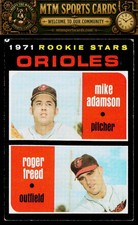 1971 Topps #362 Orioles 1971 Rookie Stars (Mike Adamson / Roger Freed)