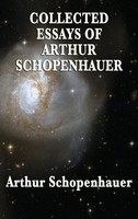 Arthur Schopenhauer | Collected Essays Of Arthur Schopenhauer | Buch | Englisch