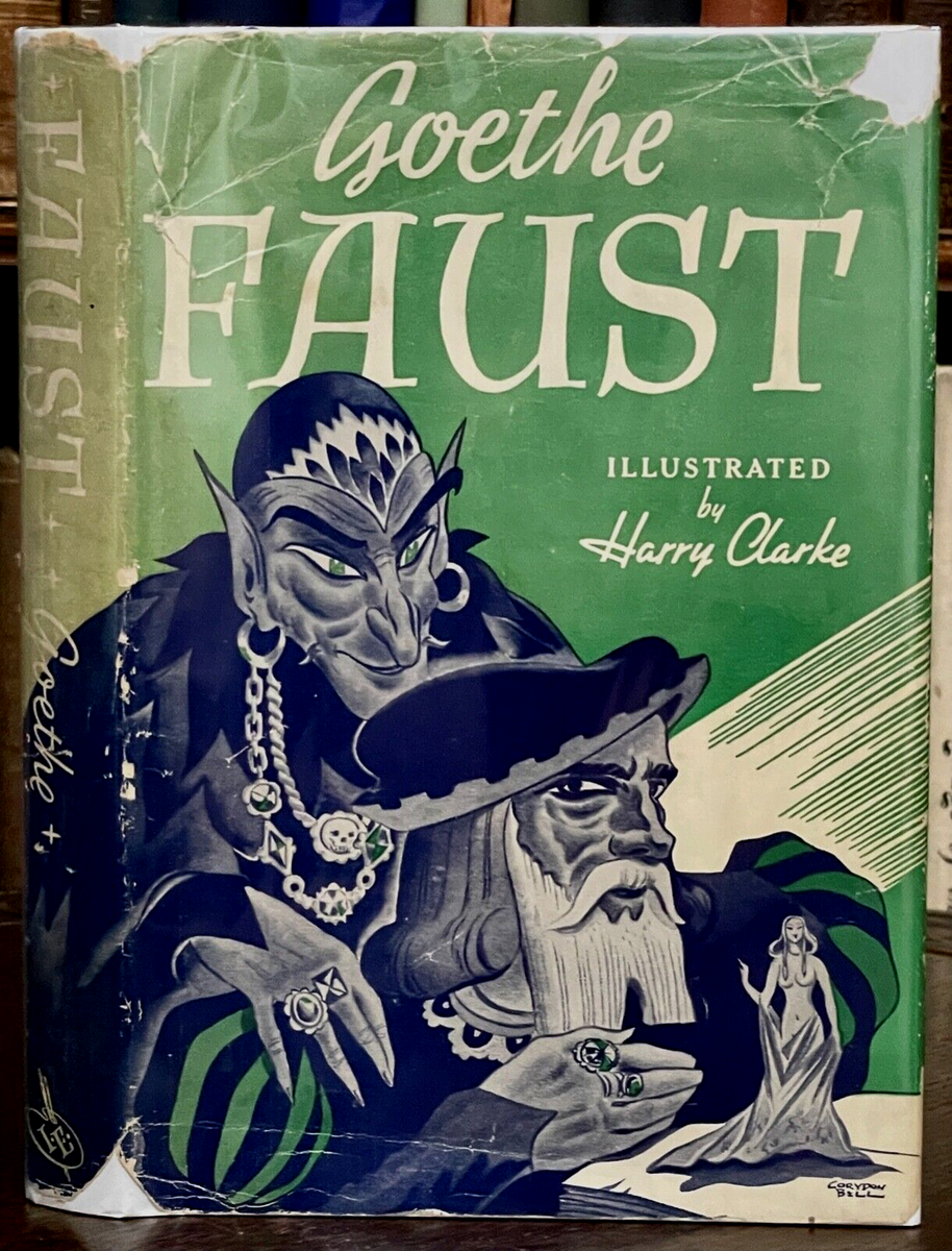 FAUST - ca 1942 - GOETHE, HARRY CLARKE ILLUSTRATIONS, LITERATURE