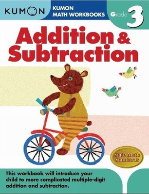 Kumon Grade 3 Addition & Subtraction: Kumon Math Workbooks by Kumon (English) Pa