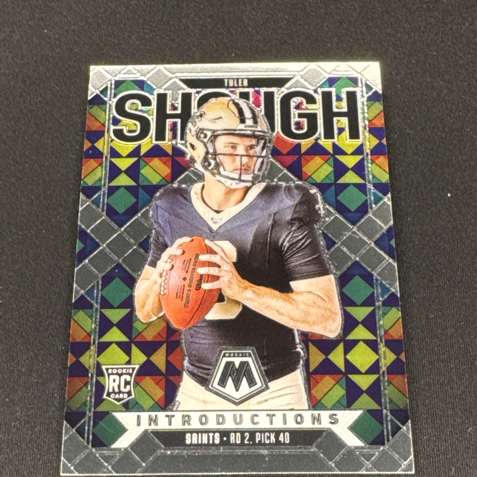 2025 Panini Mosaic Tyler Shough #9 RC Introductions New Orleans Saints 🔥