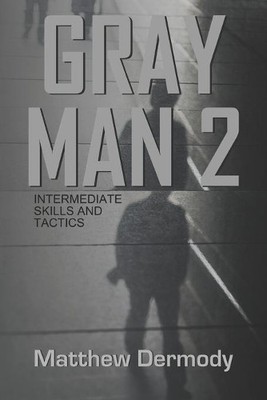 Matthew Dermody Gray Man 2 (Paperback)