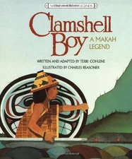 Clamshell Boy: A Makah Legend