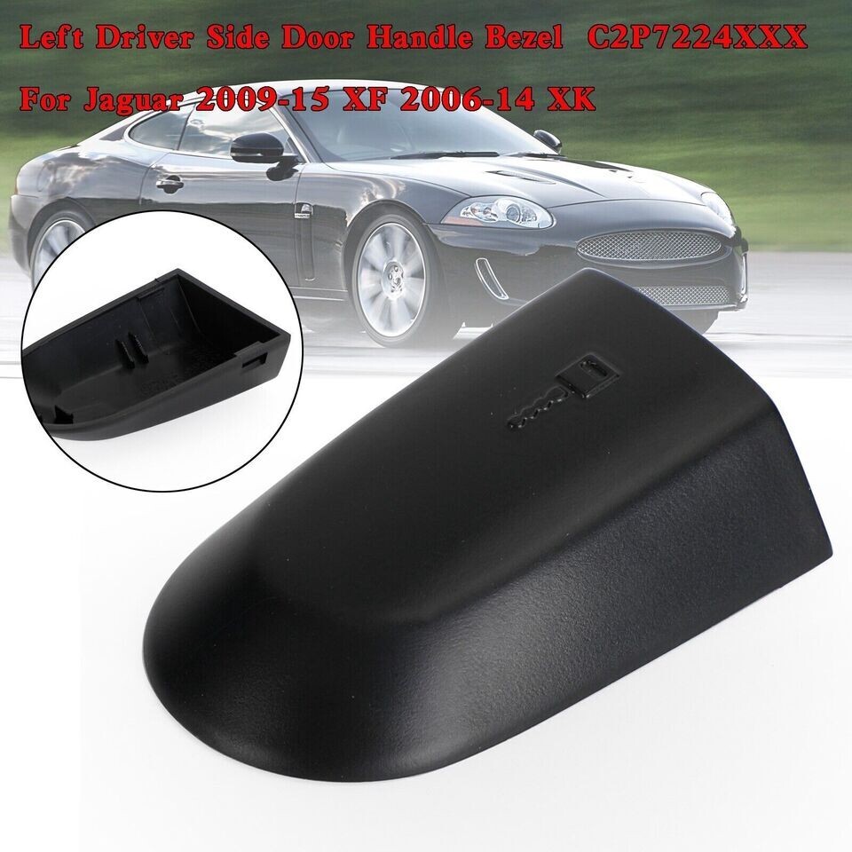 Front Left Door Handle Cap Trim Bezel For Jaguar XF (2009-15) & XK (2006-14) – Black