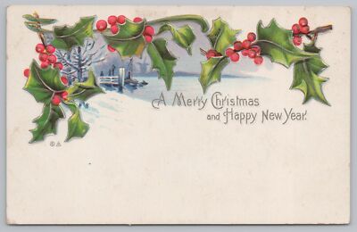 E Nash~Holly Series #13~Merry Christmas & Happy New Year~Winter Scene~c1910 PC