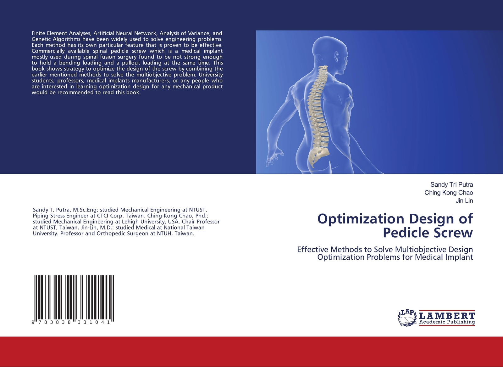 Sandy Tri Putra (u. A.) | Optimization Design Of Pedicle Screw |