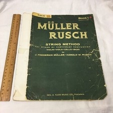 Muller Rusch String Method Book 1 Violin 1961 Frederic Muller, Harold Rusch