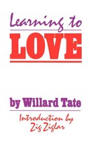 Learning To Love Willard Tate Taschenbuch Kartoniert / Broschiert Englisch 2001