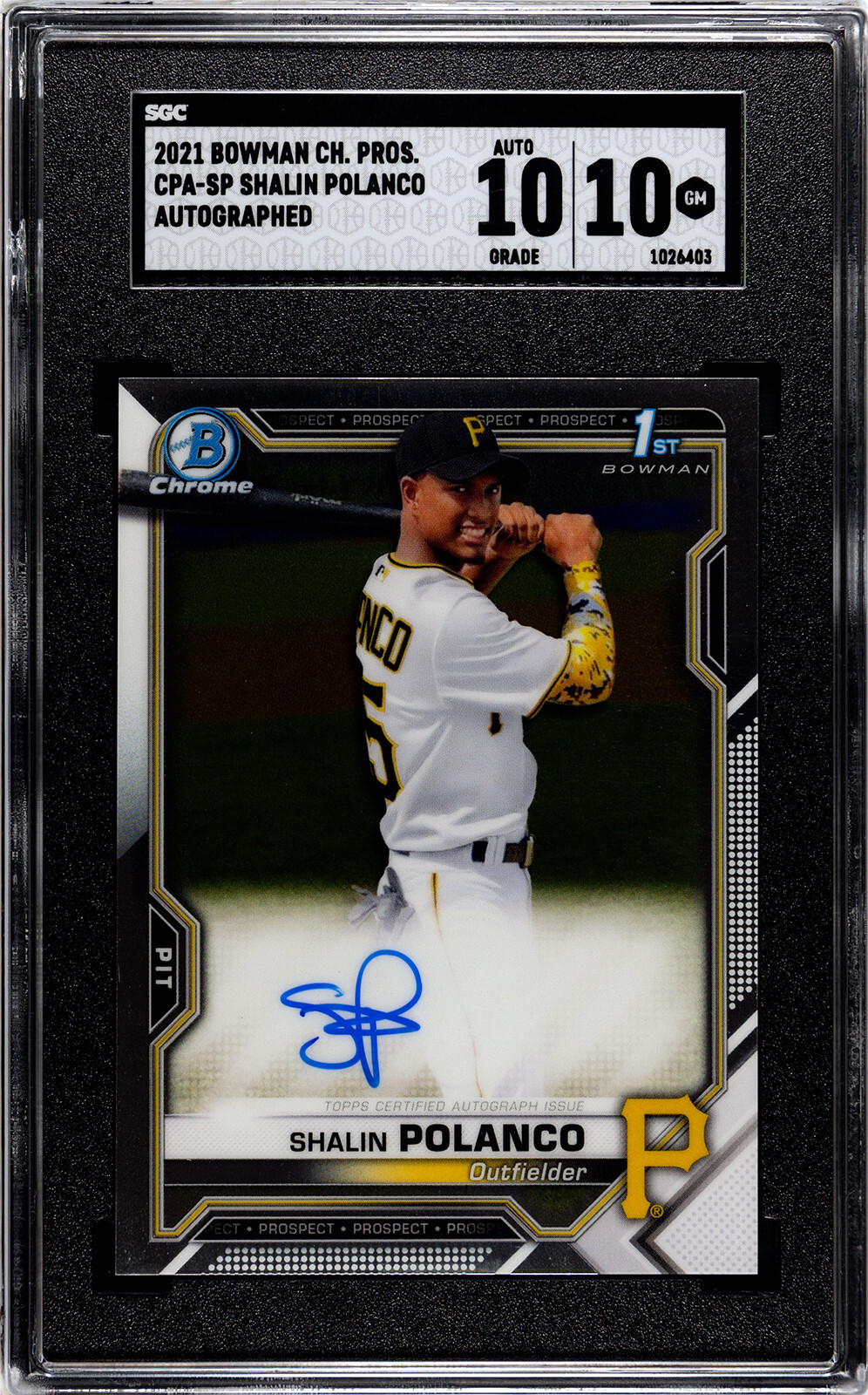 2021 1st Bowman Chrome Prospect Shalin Polanco auto #CPA-SP SGC 10 gem Pirates