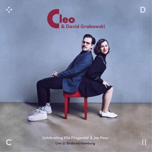 Cleo & David Grabowski Celebrating Ella Fritzgerald & Joe Pass (CD) Album