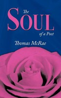Thomas Mcrae | The Soul Of A Poet | Taschenbuch | Englisch (2010) | AuthorHouse